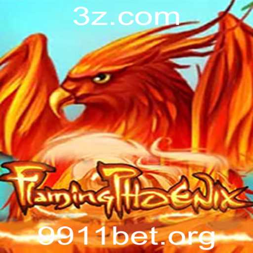 Introdução ao Fascinante Jogo FlamingPhoenix com ênfase em 9911bet