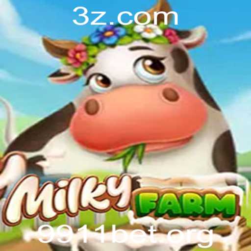Descubra o Fascinante Mundo de MilkyFarm com 9911bet