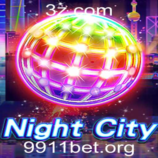 Desvendando o Universo de NightCity: A Emoção de 9911bet